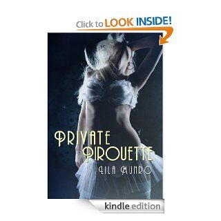 Private Pirouette   Kindle edition by Denisea Kampe. Romance Kindle eBooks @ .