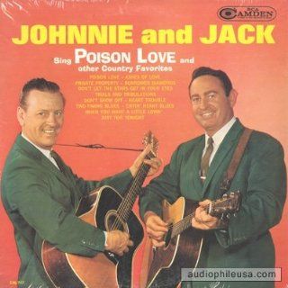 Johnny and Jack, Sing Posion Love and Other Country Favorites, [Lp, Vinyl Record, Camden, 747] Music