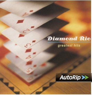 Diamond Rio Greatest Hits Music