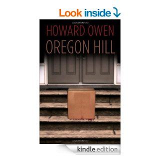 Oregon Hill eBook Howard Owen Kindle Store