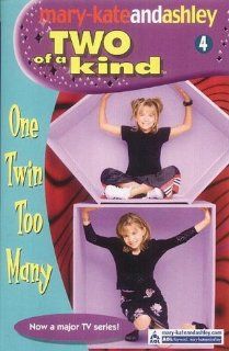 One Twin Too Many Ashley Olsen Mary Kate; Olsen 9780007144778 Books
