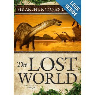 The Lost World Arthur Conan Doyle, James Adams 9781455115570 Books