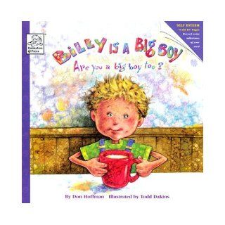 Billy Is a Big Boy (Are You Big Too?) (0600639801964) Don Hoffman, Todd Dakins Books