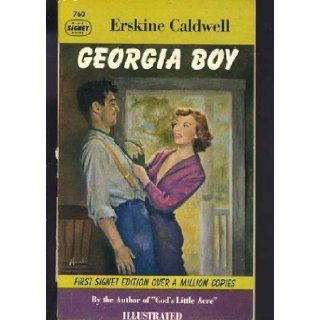 Georgia Boy (Signet #760) Erskine Caldwell, James Avati, Berger Lindquist 9780451007605 Books