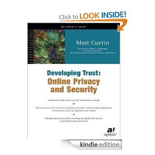 Developing Trust Online Privacy and Security (Expert's Voice) eBook Matt Curtin Kindle Store