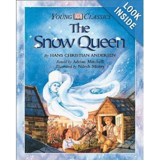 The Snow Queen (Dorling Kindersley Young Classics) (9780789466808) Mary Ling Books