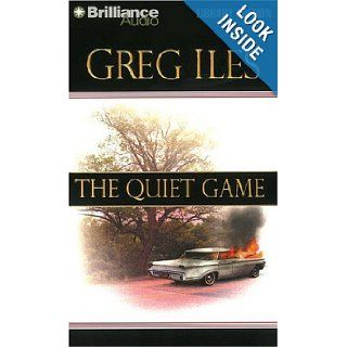 The Quiet Game (Penn Cage Novels) Greg Iles, Dick Hill 9781423301820 Books