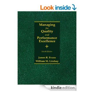 Managing for Quality and Performance Excellence eBook James R. Evans, William M. Lindsay Kindle Store