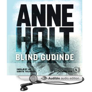 Blind gudinde [Blind Goddess] (Audible Audio Edition) Anne Holt, Grete Tulinius Books
