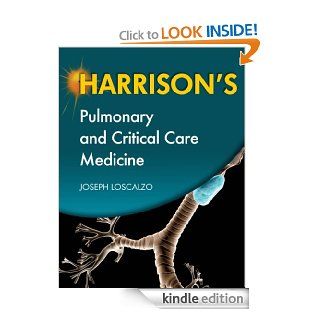 Harrison's Pulmonary and Critical Care Medicine eBook Loscalzo Joseph Kindle Store