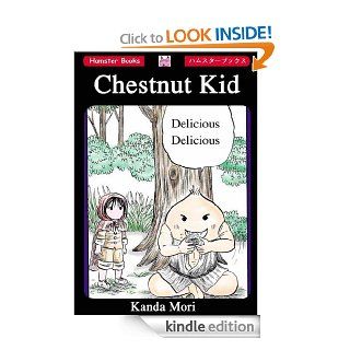 Chestnut Kid eBook Kanda Mori, 神田 森莉 Kindle Store