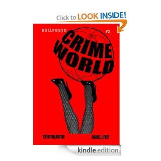 CRIMEWORLD Book Two eBook Steve Valentine, Daniel Frey Kindle Store