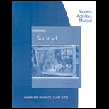 Sur Le Vif Student Activities Manual