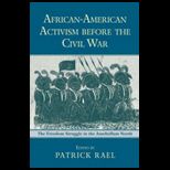 African Amer. Activism Before Civil War