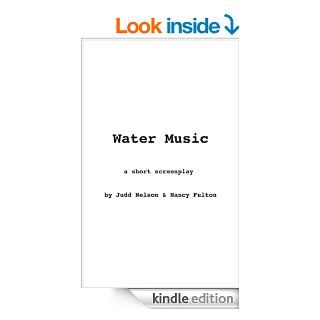 Water Music eBook Judd  Nelson, Nancy Fulton Kindle Store