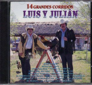 Luis Y Julian 14 Grandes Corridos Music