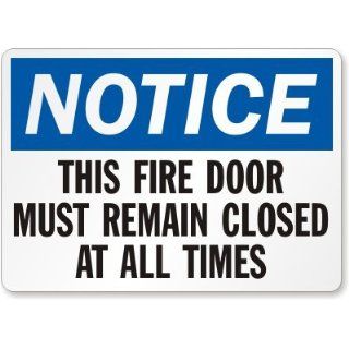 SmartSign Aluminum Sign, Legend "Notice This Fire Door Must Remain Closed", 10" high x 14" wide, Black/Blue on White Yard Signs