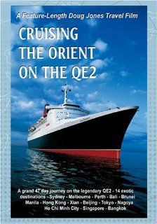 A Doug Jones Travelog  Cruising The Orient On The QE2 International Travel Films Movies & TV