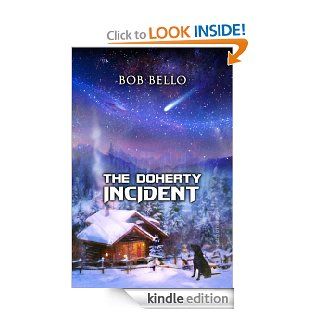 The Doherty Incident (Starcall) eBook Bob Bello, Josh Amos, Viki Bello Kindle Store