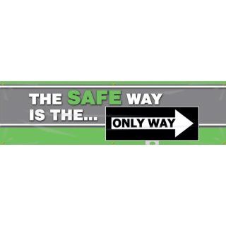 Accuform Signs MBR827 Reinforced Vinyl Motivational Safety Banner "THE SAFE WAY IS THEONLY WAY" with Metal Grommets, 28" Width x 8' Length, White/Black/Gray on Green Industrial Warning Signs