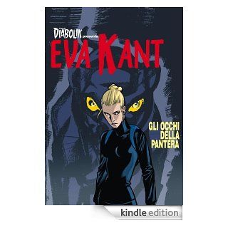 EVA KANT   Gli occhi della pantera (Italian Edition) eBook Angela Giussani, Luciana Giussani Kindle Store