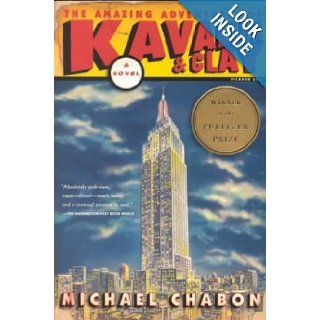 The Amazing Adventures of Kavalier & Clay Michael Hcabon 9780965007030 Books