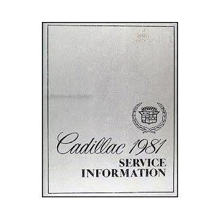 Cadillac 1981 Service Information (Cadillac Service Information) Cadillac Motor Car Division Books