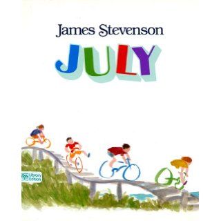 July James Stevenson 9780688088224 Books