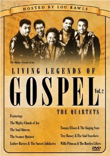 Living Legends of Gospel, Vol. 2 Mighty Clouds of Joy, Lou Rawls, Luther Barnes, The Burden Lifters, Tommy Ellison, The Fairfield Four, Willis Pittman, The Racy Brothers, Troy Ramey, The Singing Stars, The Soul Searchers, The Sunset Jubilaires, The Swanee