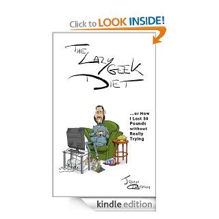 The LazyGeek Diet eBook John Bench Kindle Store