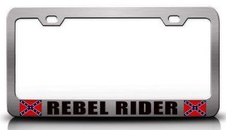 REBEL RIDER Rebel Redneck Steel Metal License Plate Frame Ch # 18 Automotive