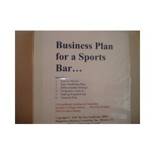 Business Plan for a Sports Bar (Professional Fill in the Blank Business Plans by specific type of business with editable CD ROM, Volume 1   Sports Bar) MBA Nat Chiaffarano Books