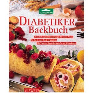 Diabetiker Backbuch. Anne Katrin Weber 9783517060613 Books