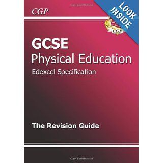 GCSE Physical Education Edexcel Full Course Revision Guide CGP Books 9781847623089 Books