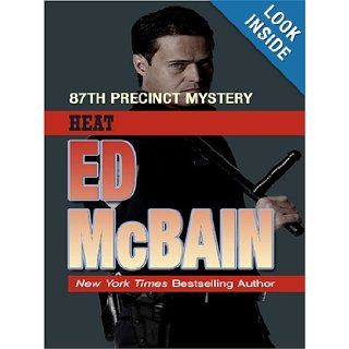 Heat An 87th Precinct Mystery Ed McBain 9780786286553 Books