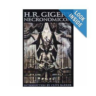 H. R. Giger's Necronomicon H. R. Giger, Clive Barker 9780962344725 Books