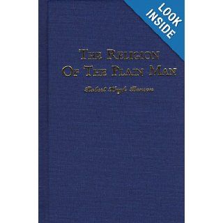 The Religion of the Plain Man Msgr. Robert Hugh Benson, Msgr. Robert Hugh Benson 9780911845853 Books