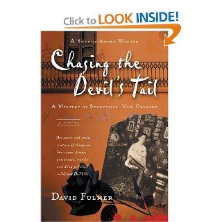 Chasing the Devil's Tail (Harvest Book) David Fulmer Books