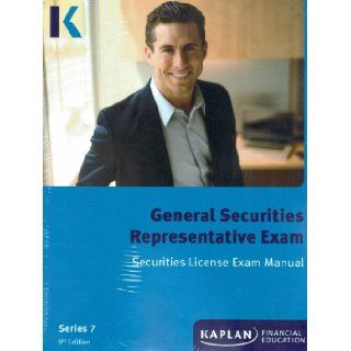 Kaplan Series 7 Securities License Exam Manual, General Securities Representative Exam (9th Edition) Kaplan Inc. 9781427748003 Books