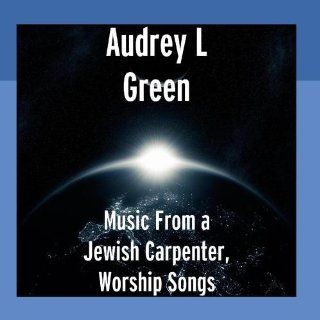 Music From a Jewish Carpenter, Worship Songs Music