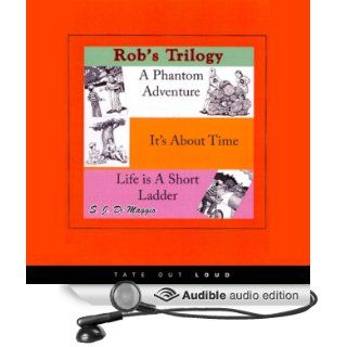 Rob's Trilogy (Audible Audio Edition) S.J. DiMaggio, Mike Chrisman Books