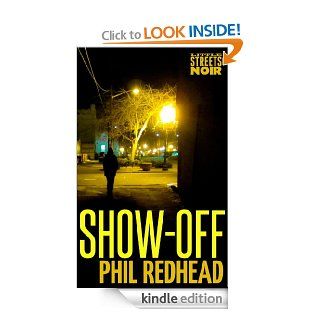 Show Off eBook Phil Redhead Kindle Store