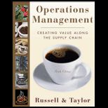 Operations Management Creating Value Along the Supply Chain