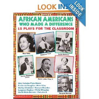African Americans Who Made a Difference (Grades 4 8) Liza Charlesworth 9780590535465 Books