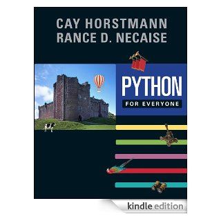 Python for Everyone eBook Cay S. Horstmann Kindle Store