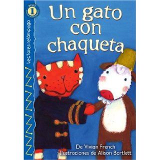 Un gato con chaqueta (A Cat in a Coat), Level 1 (Lectores Relampago Level 1) (Spanish Edition) (9780769640693) Vivian French Books