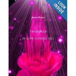 Twin Souls In Love Connected. Jayden Winters 9781291154689 Books