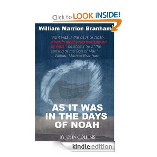 As It Was In The Days Of Noah eBook John Collins Kindle Store