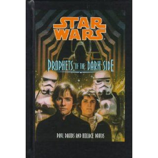 Prophets of the Dark Side (Star Wars) Paul Davids, Hollace Davids, June Brigman, Karl Kesel 9780836819946 Books