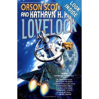 Lovelock (The Mayflower Trilogy Book 1) Orson Scott Card, Kathryn H. Kidd 9780312877514 Books